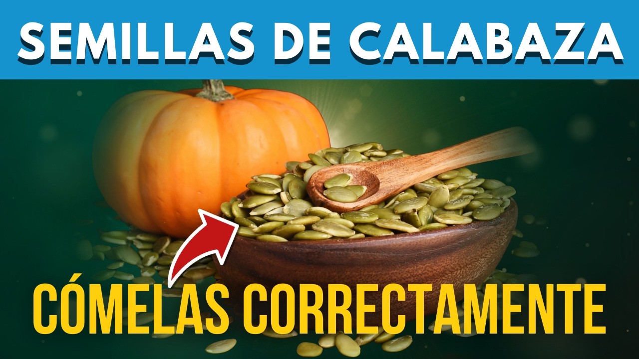 Cómo y CUÁNDO comer SEMILLAS DE CALABAZA para 100% Aprovechar sus Minerales