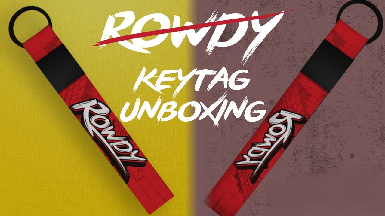 ROWDY KEYTAG UNBOXING | DREAMZ Design Studio