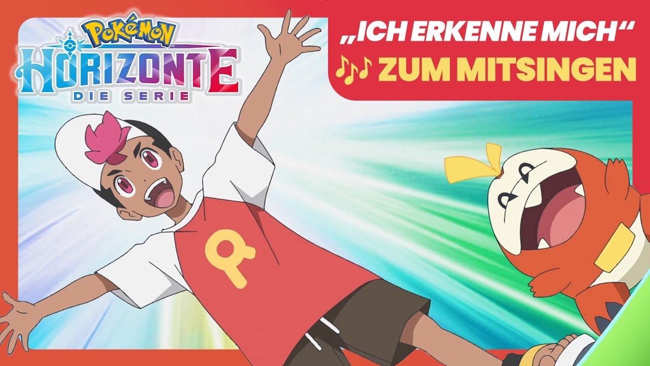 „Ich erkenne mich“ | Pokémon Horizonte: Die Serie – Titellied zum Mitsingen 🎶
