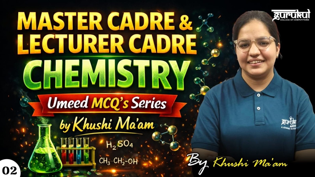 Master Cadre | Lecturer Cadre Science | Important MCQ Chemistry 02