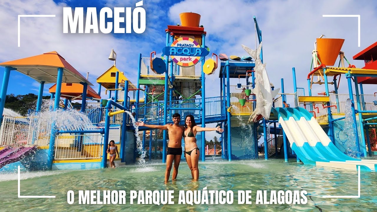 PRATAGY ACQUA PARK - MACEIÓ, o melhor parque aquático de Alagoas.