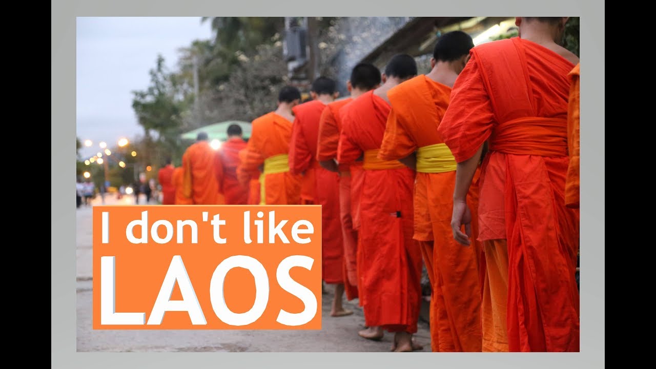 I don't like LAOS!  (Lao PDR)