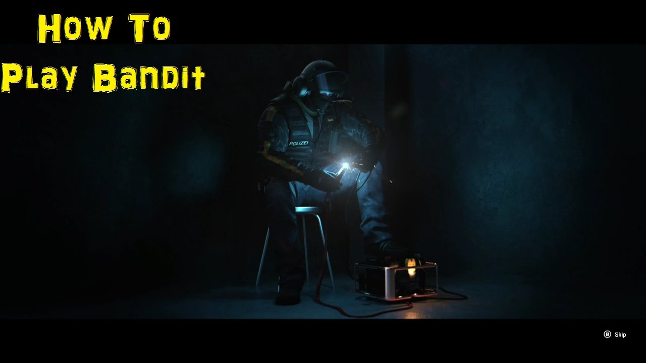 How To: Bandit - Rainbow 6 Siege Operator Guide & Gameplay