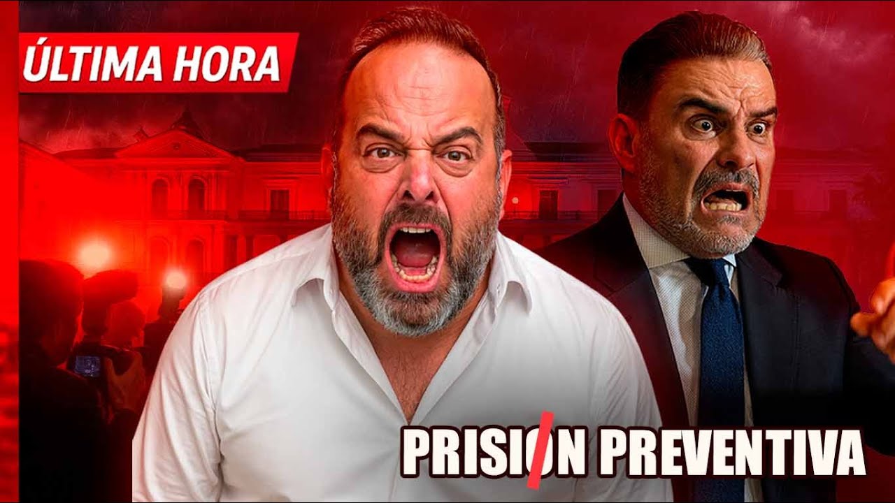 ¡ÚLTIMA HORA! Prisión ordenada para Serrano y Jordán