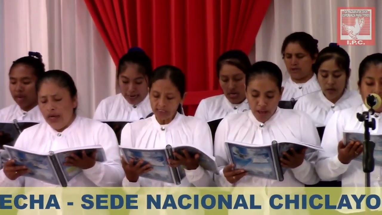 HIMNO: JESÚS AL MUNDO VIENE OTRA VEZ CORO DE SEÑORAS DE LA IP LA COSECHA Sede Nacional  -  Chiclayo.