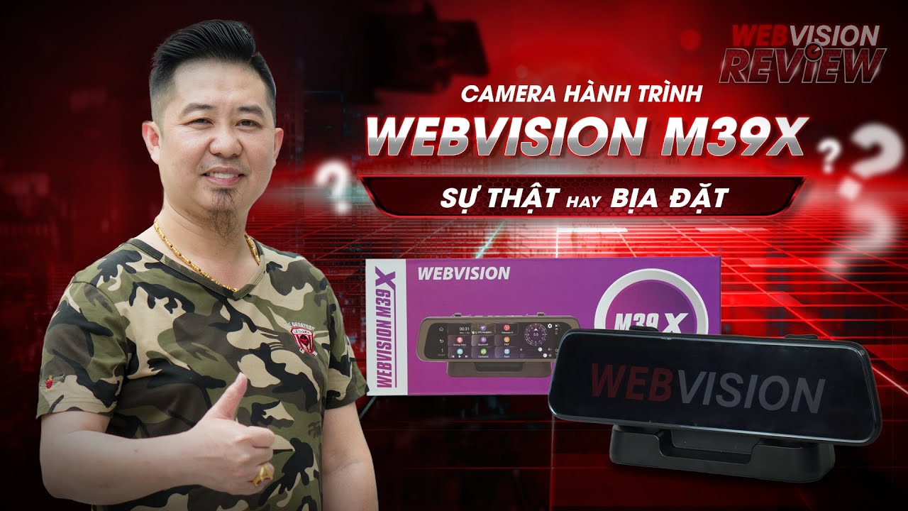 Trải nghiệm Camera Hành Trình Gương [WEBVISION M39X] SỰ THẬT hay BỊA ĐẶT ??? | WebVision Review #7