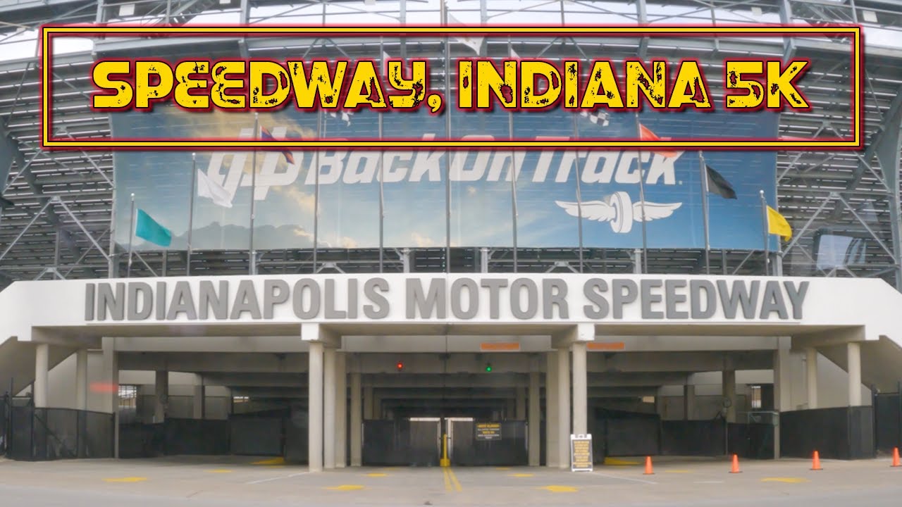 The Racing Capital of the World: Speedway, Indiana 5K.