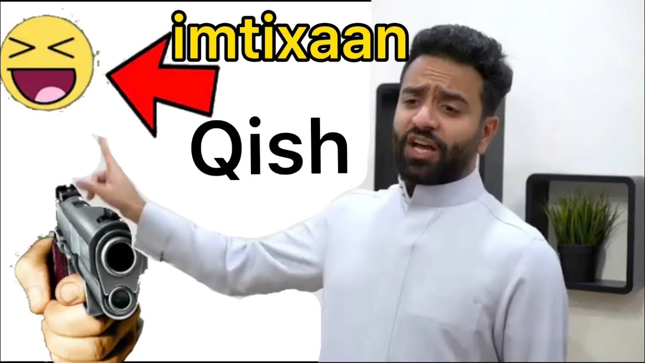 Qosol😁 || Shactaro ila Qosol ||Abdihaliim ali