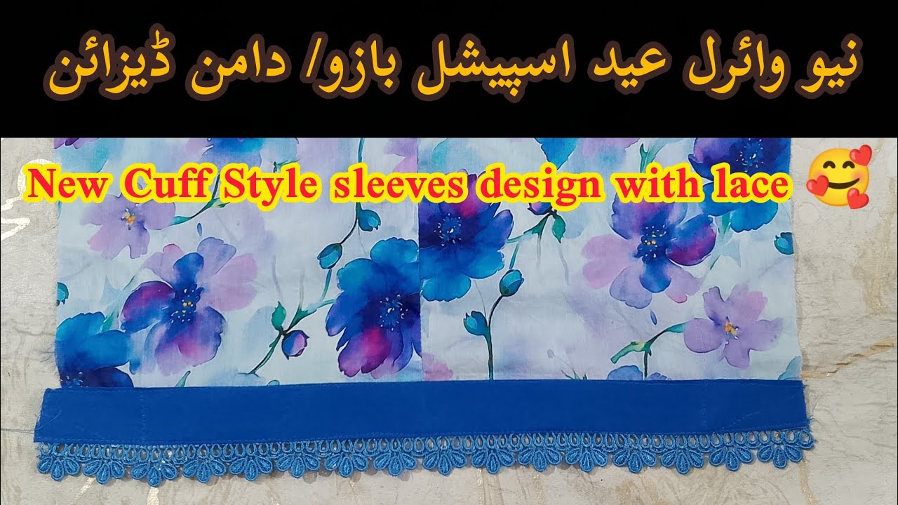 New cuff style sleeves design with lace 🥰