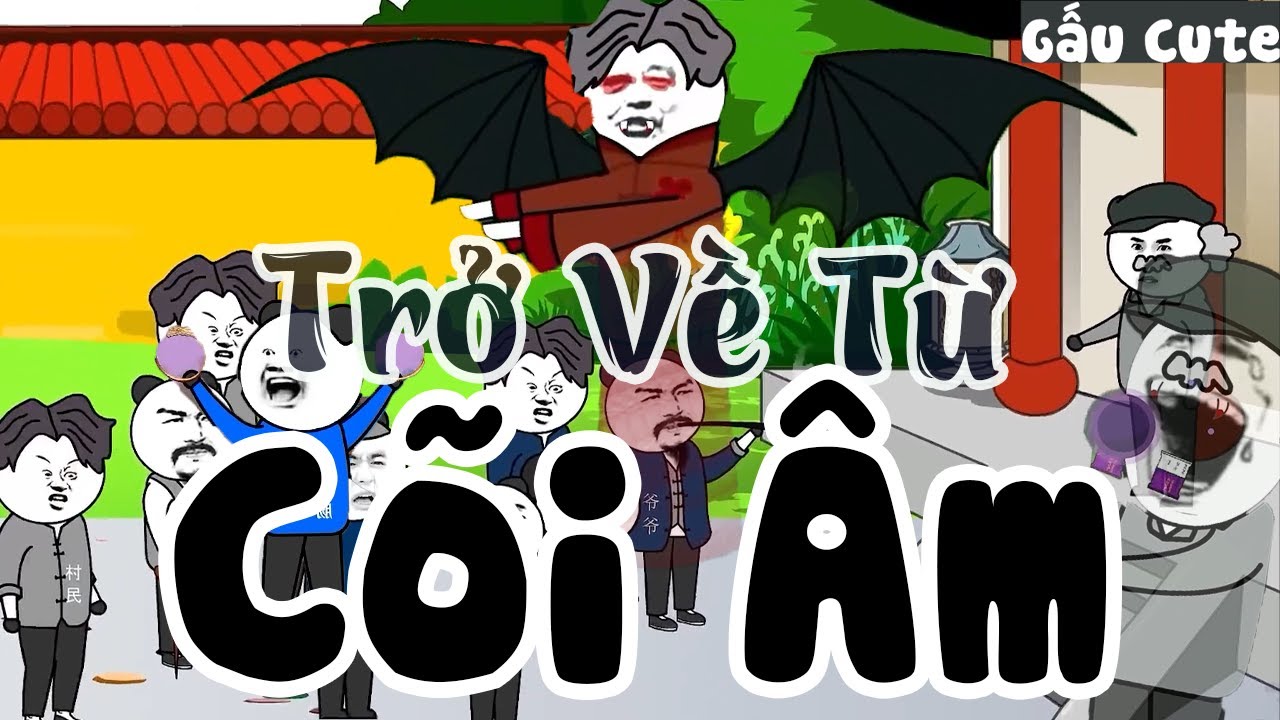 Trở Về Từ C&otilde;i &Acirc;m | Gấu H&agrave;i Hước | Gấu Cute