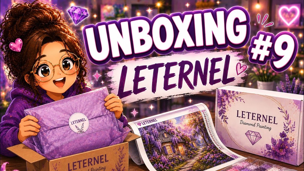 Diamond Painting: Unboxing 9 #Leternel #diamondpainting