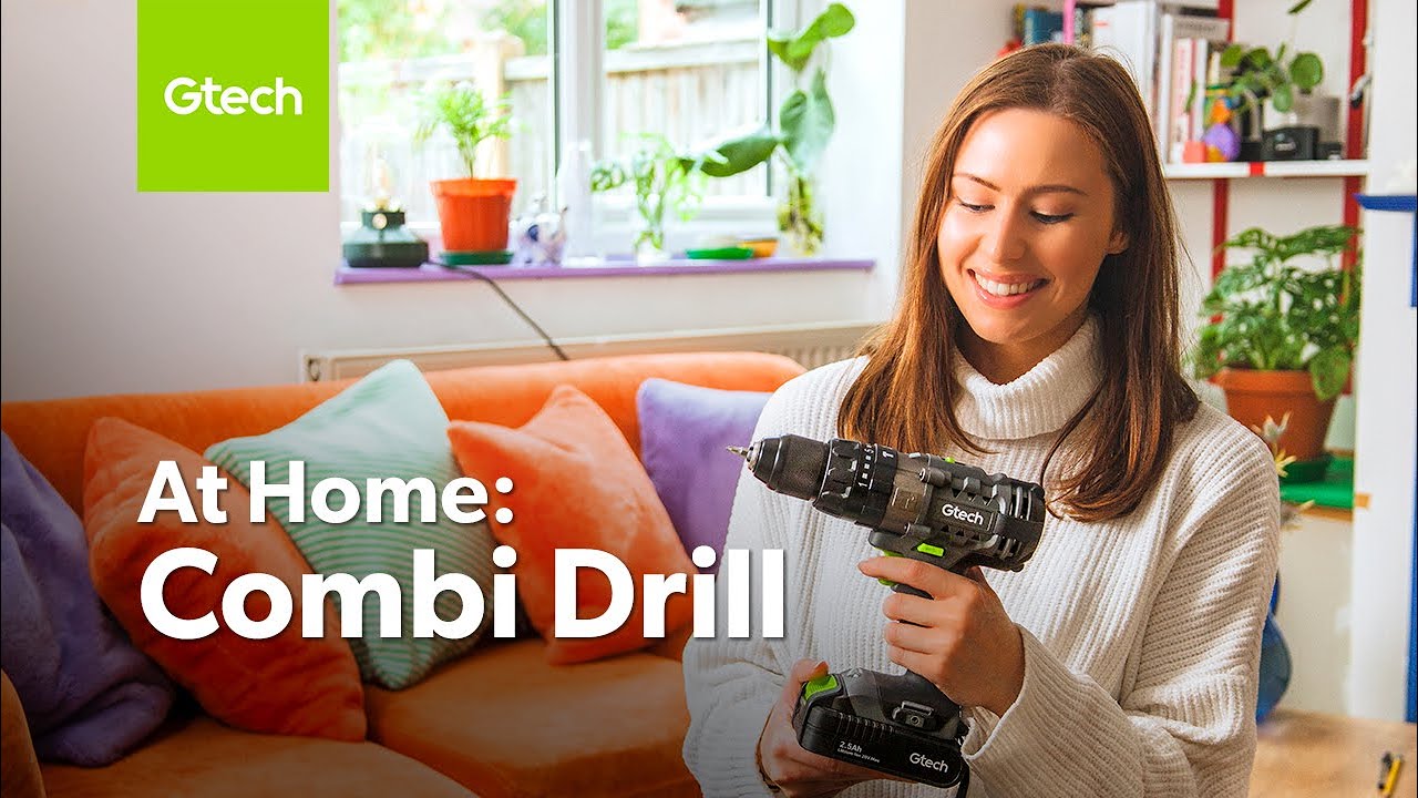 Gtech at Home - The Combi Drill