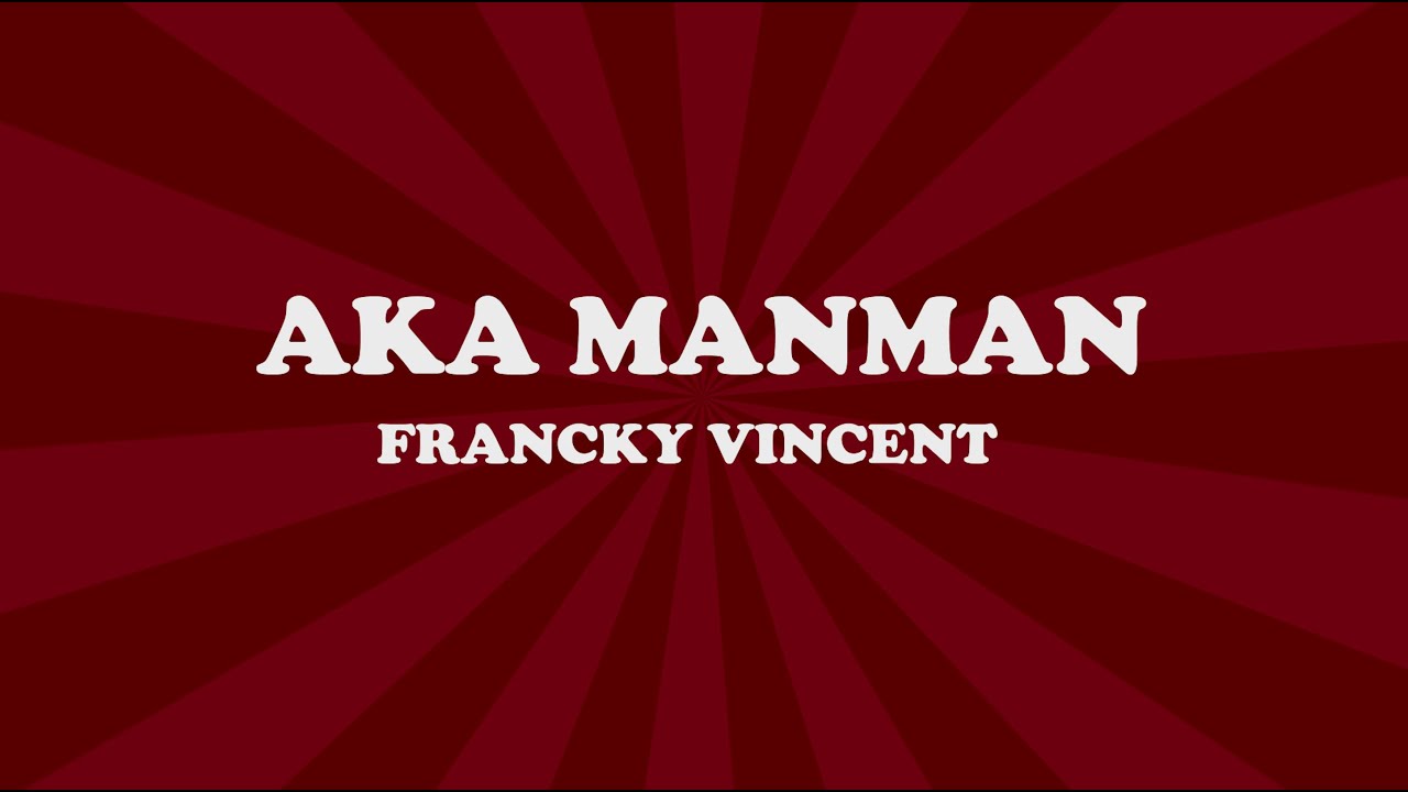 Francky Vincent - Aka manman (Lyrics)