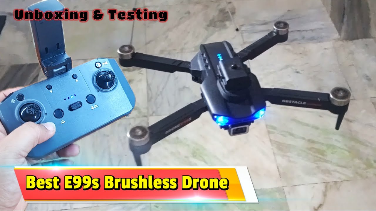 Best E99s Brushless Drone | Best camera Drone | Unboxing & Testing #rcdrone #brushlessmotor