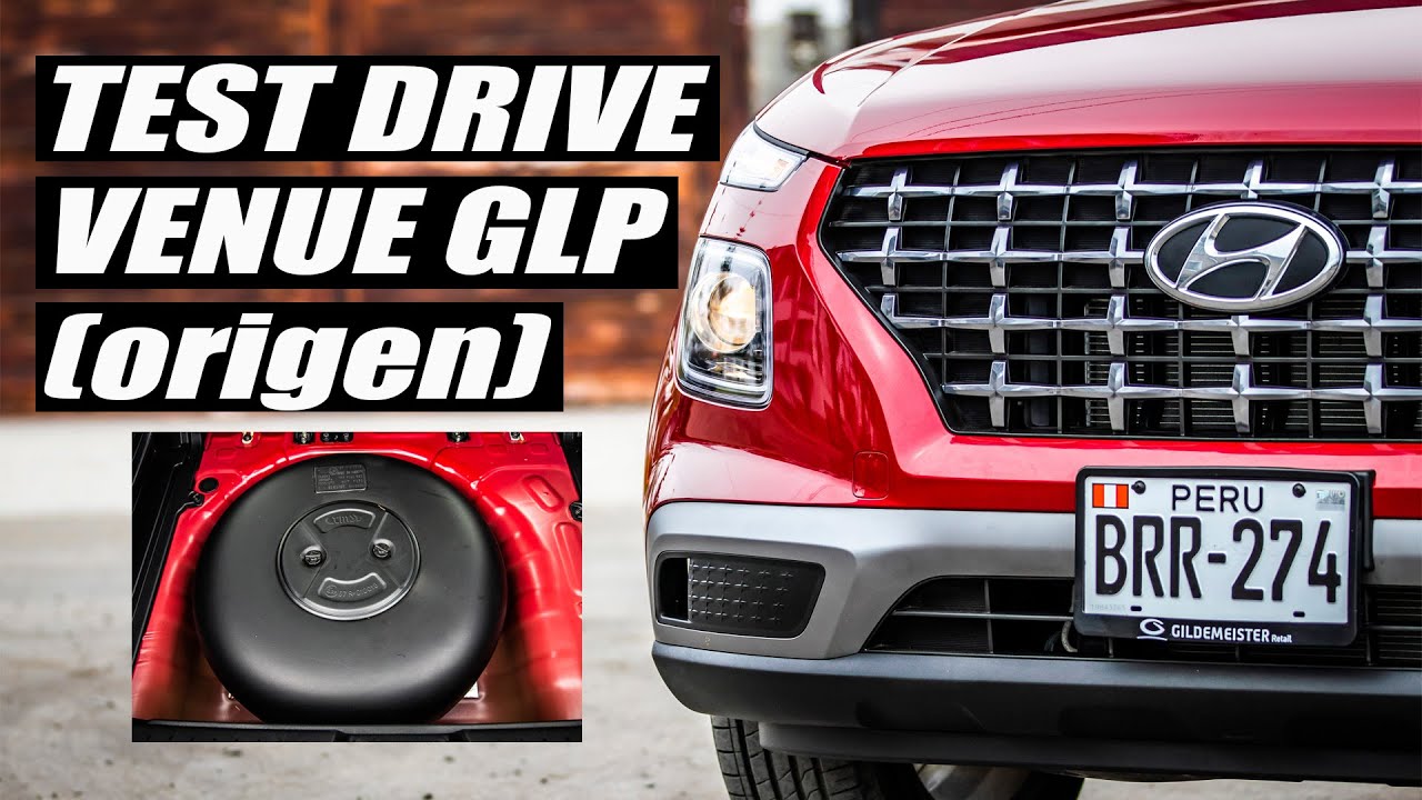 TEST DRIVE / HYUNDAI VENUE / DUAL GLP - ORIGEN / HYUNDAI PERU / CARLOS PALOMINO