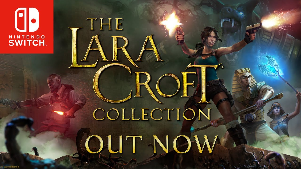 The Lara Croft Collection is out now for Nintendo Switch!