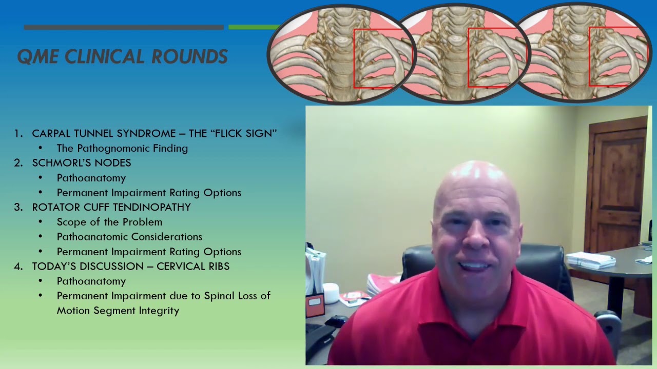 QME Clinical Rounds Cervical Ribs Perry J. Carpenter DC QME, www.ezcontinuingeducation.org