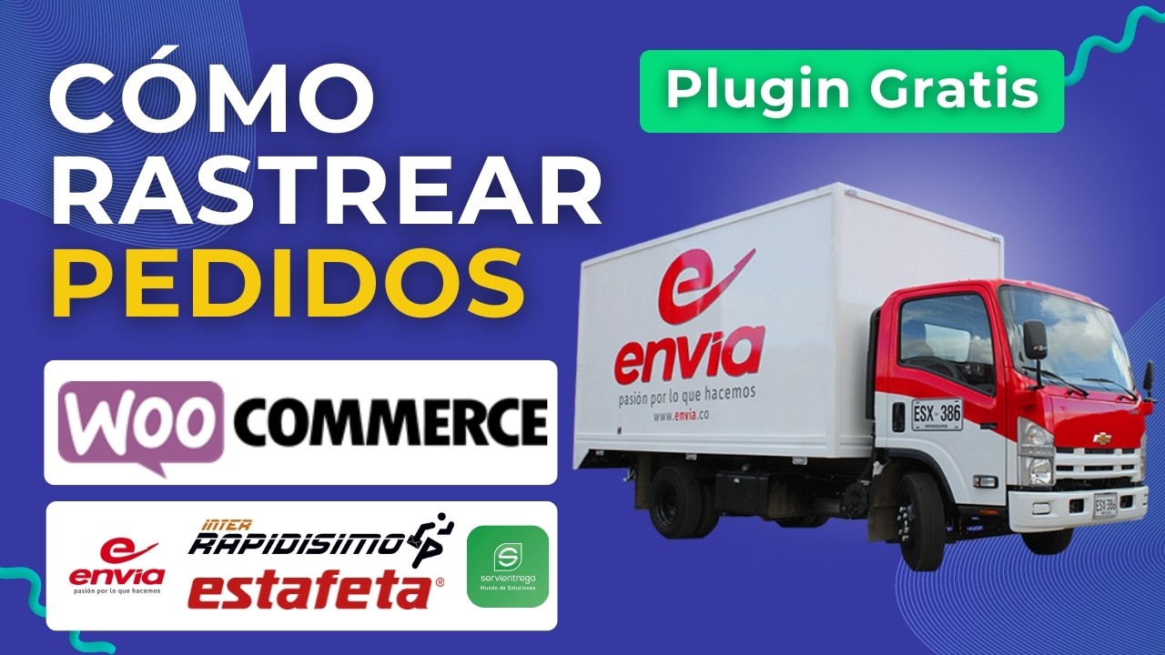 Cómo Rastrear Pedidos y Enviar Guías de Seguimiento en Woocommerce - Plugin 2025 | Gratis