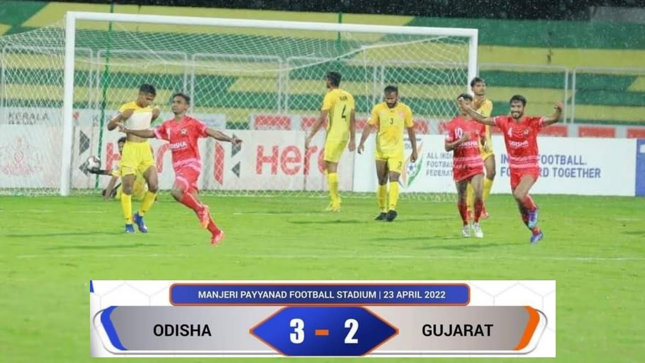 Hero National Football Championship/ Santosh trophy 2022 | Match 16 | Odisha vs Gujarat / Highlights