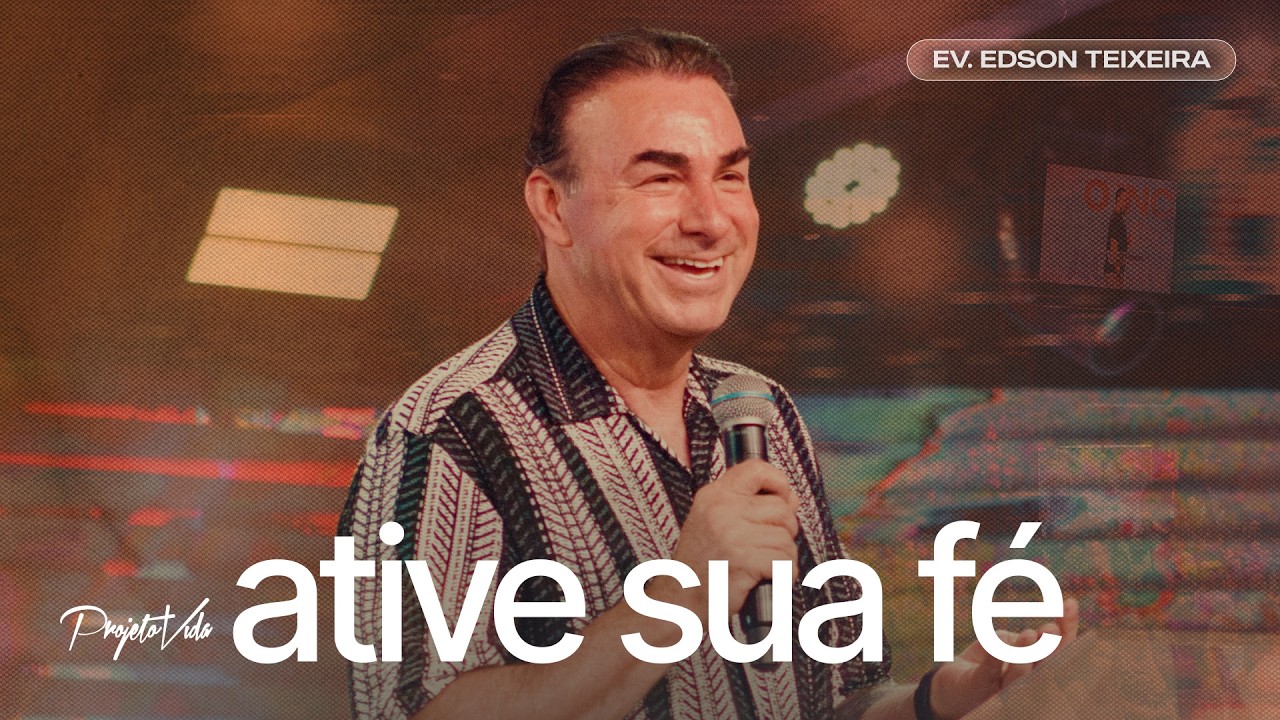 Você crê em Deus ou nas suas muletas? | Edson Teixeira | Projeto Vida