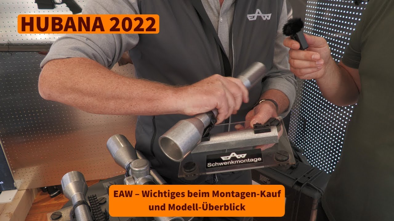 HUBANA 2022: EAW – Wichtiges beim Montagen-Kauf und Modell-Überblick