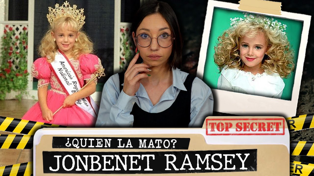 ¿Quien MATÓ a JONBENET RAMSEY?