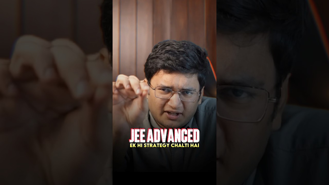 💥Best Strategy for JEE Advanced #jeeadvanced #iit #jee #motivation