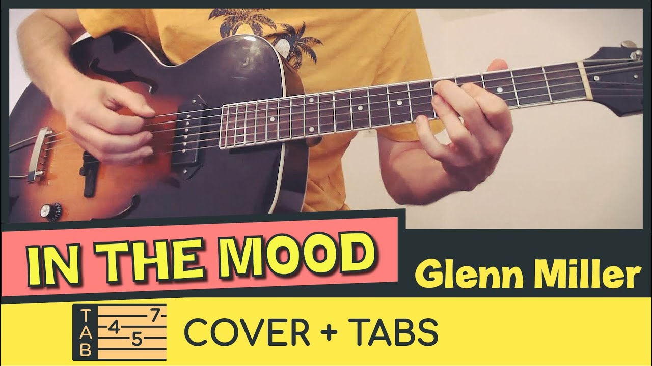 IN THE MOOD by Glenn Miller // Cover & Tabs