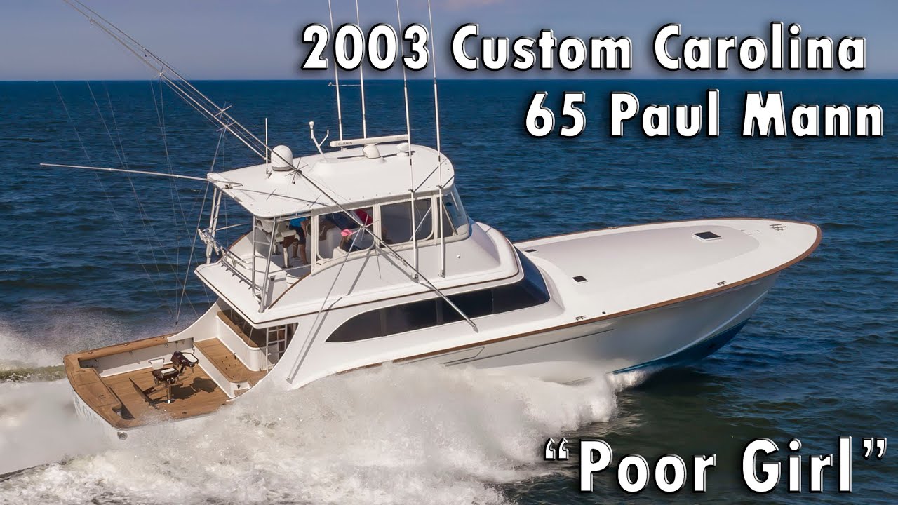 2003 Custom Carolina 65 Paul Mann