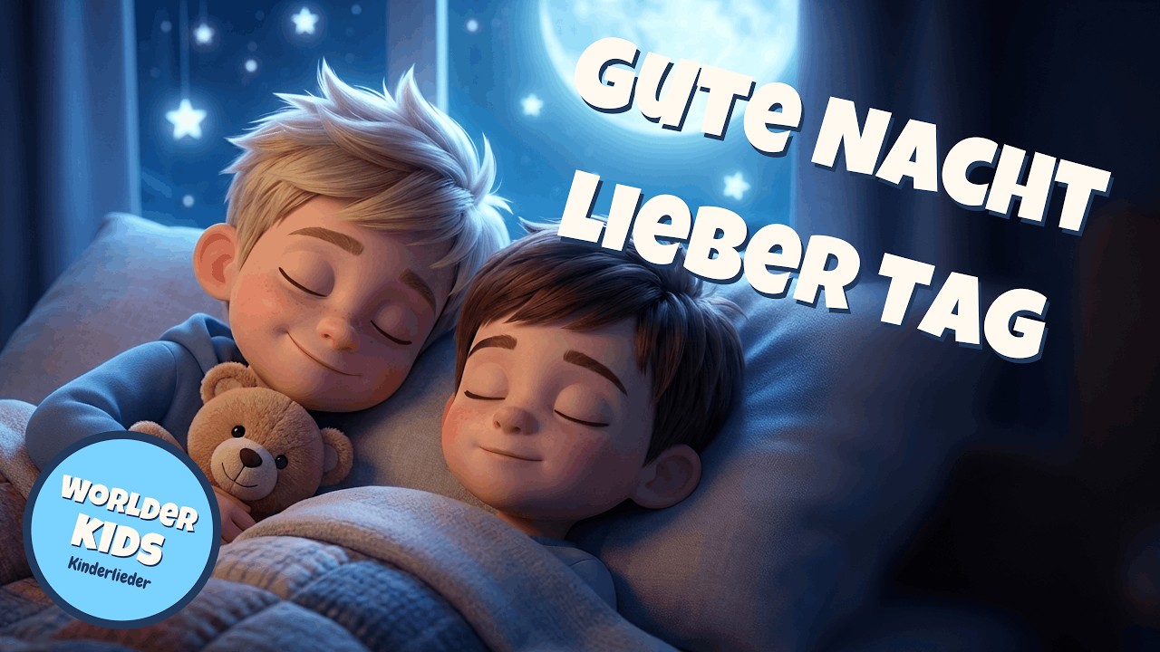 Gute Nacht Lied für Kinder 🌙 Sanftes Schlaflied zum Einschlafen | Leon & Luca