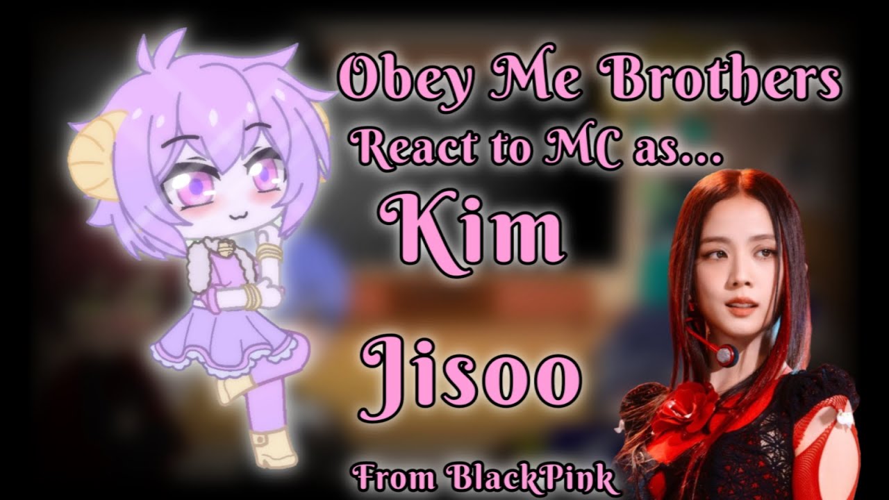 Obey me react to MC as Kim Jisoo (REQUESTED)
