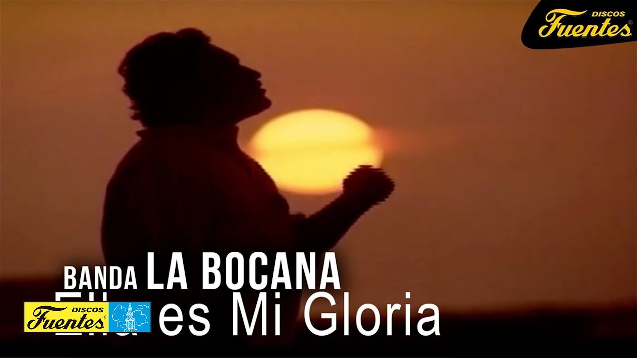 Ella Es Mi Gloria - Banda La Bocana | Discos Fuentes