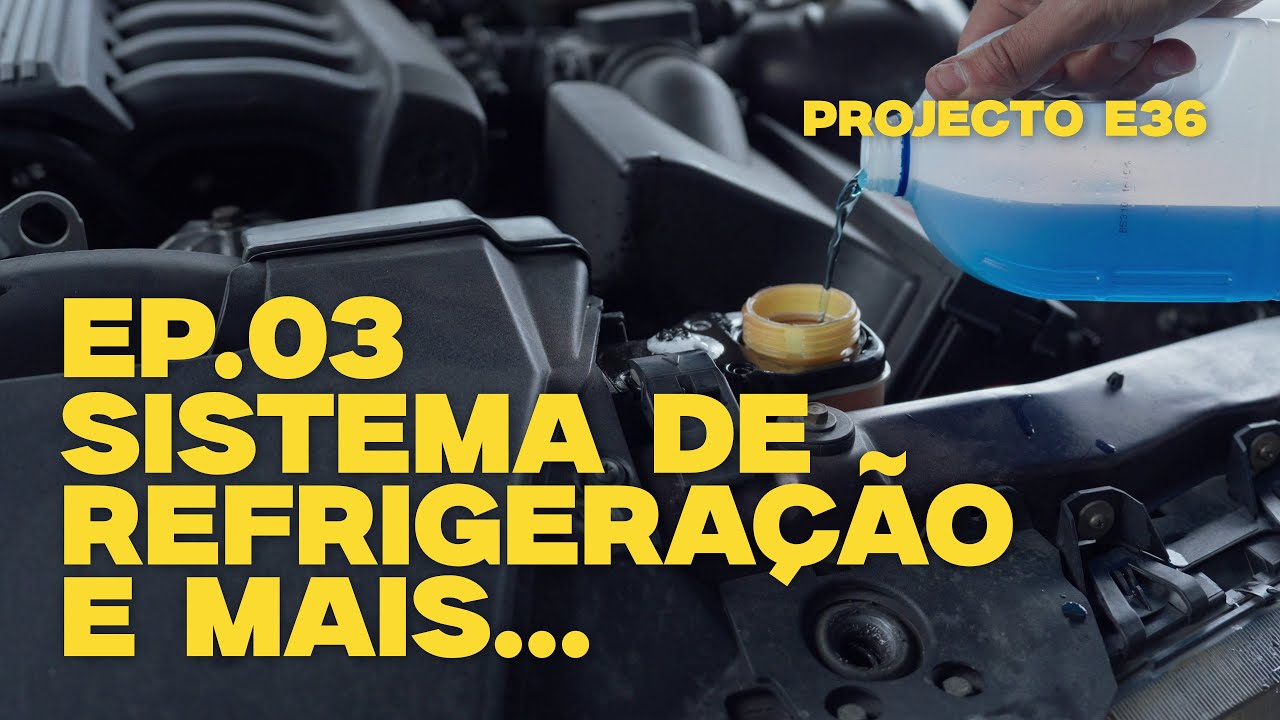 Projeto BMW E36 Ep.03 – Limpeza do sistema de refrigeração e mais...