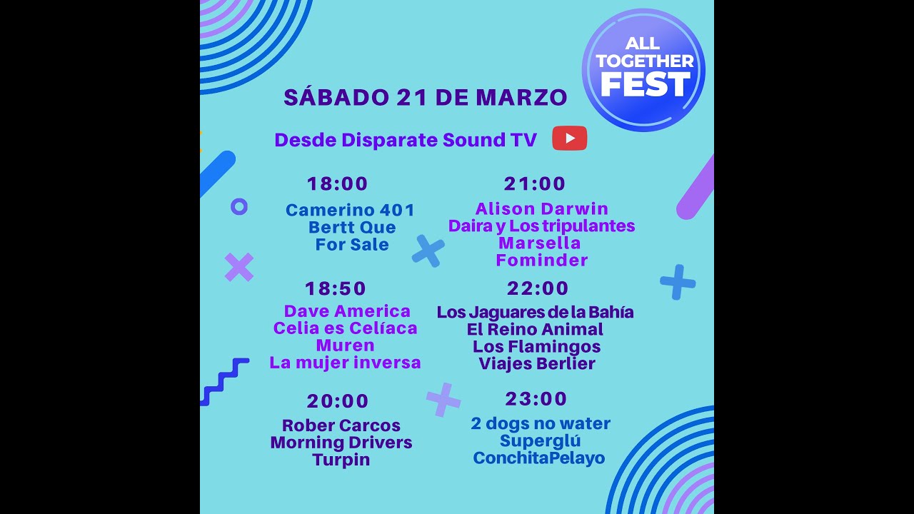 ALL TOGETHER FEST 1 S&Aacute;BADO 21 DE MARZO 18:00 H