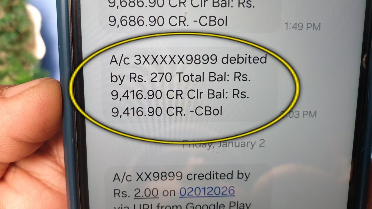 A/c 3XXXXX9899 debited by Rs. 270 Total Bal: Rs.  9,416.90 CR Clr Bal: Rs. 9,416.90