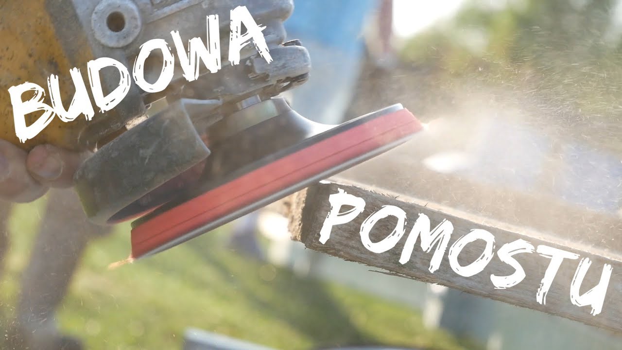 Budowa Pomostu - Majówka 2019