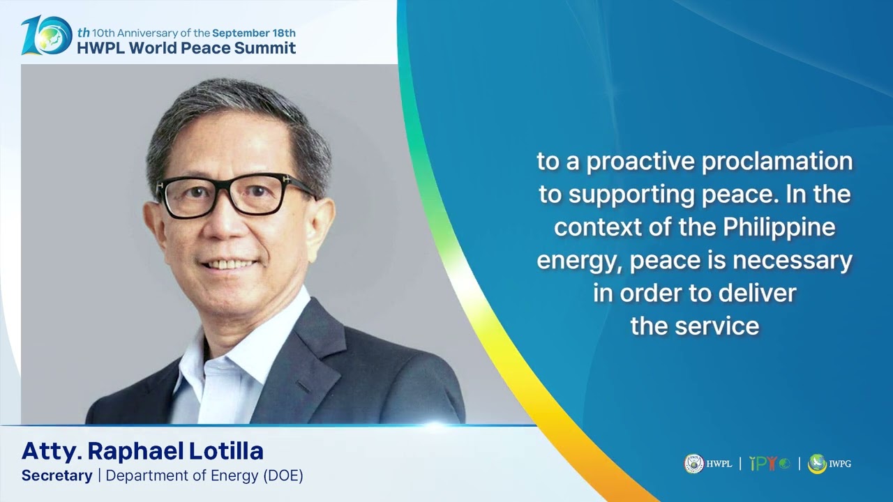Congratulatory Message of Atty.  Raphael Lotilla | 10th HWPL World Peace Summit