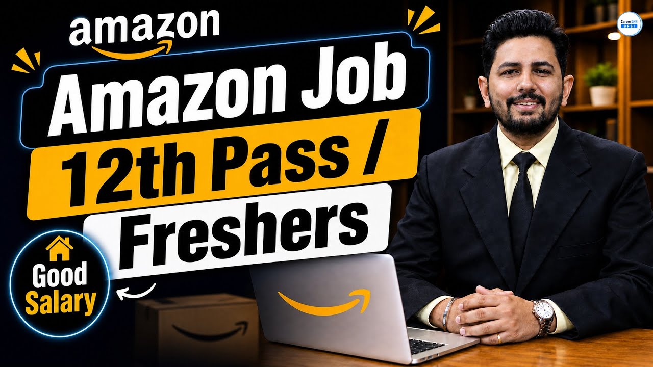 Amazon Recruitment 2026 | Amazon 12th Pass Jobs | Amazon Vacancy 2026 | Amazon Jobs 2026 | Freshers