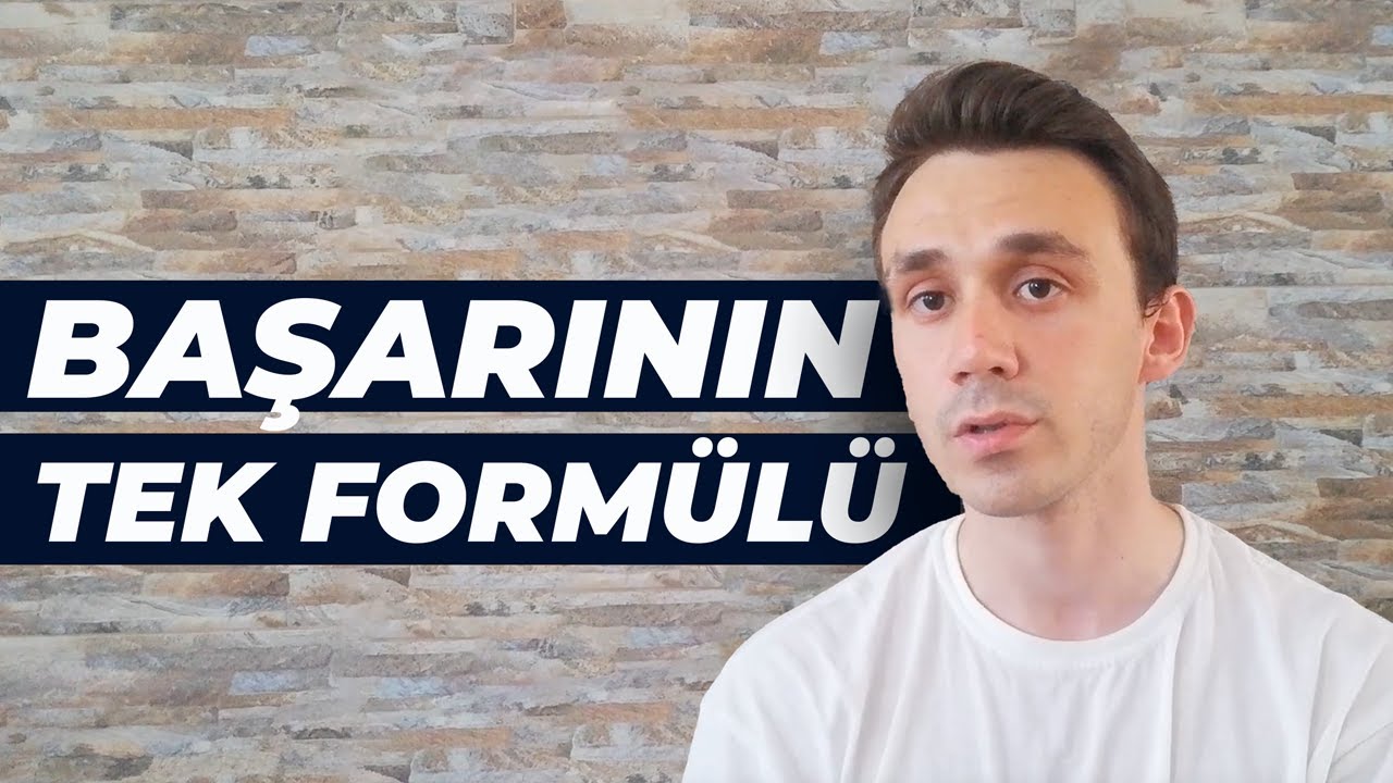 Başarının sadece bir formülü var
