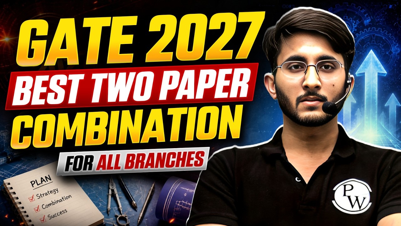 GATE 2027 Two Paper Combination | How to Choose the Second Paper | Complete Branch-Wise Guide