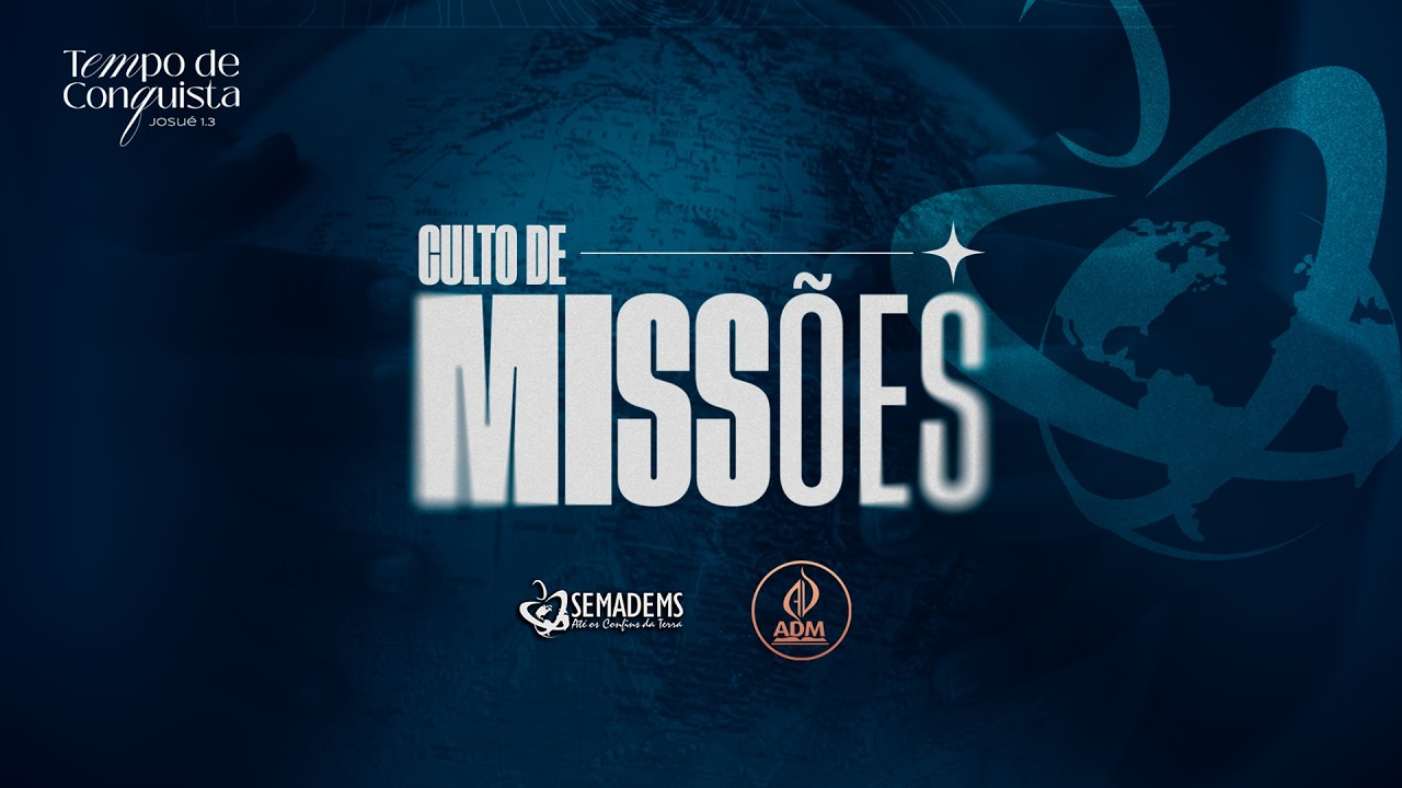 Culto de Missões - 15/03/2026