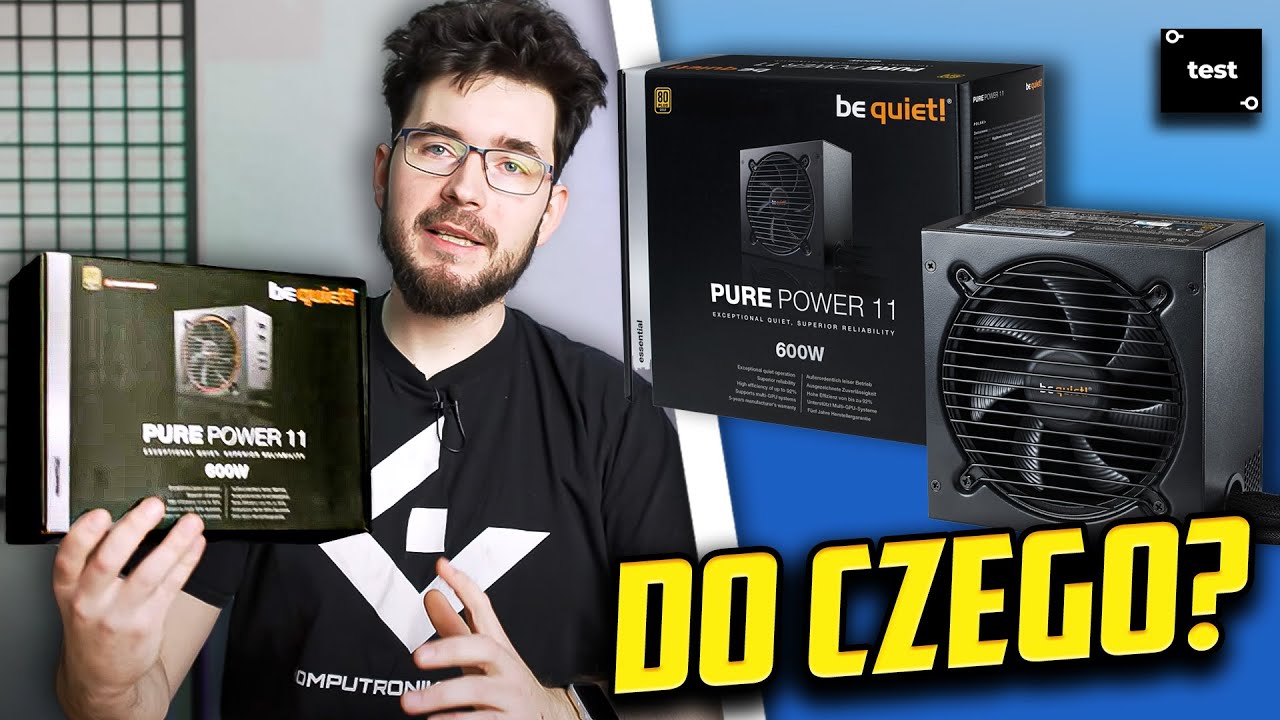 Wszystko o be quiet! pure power 11! Kiedy go użyć?