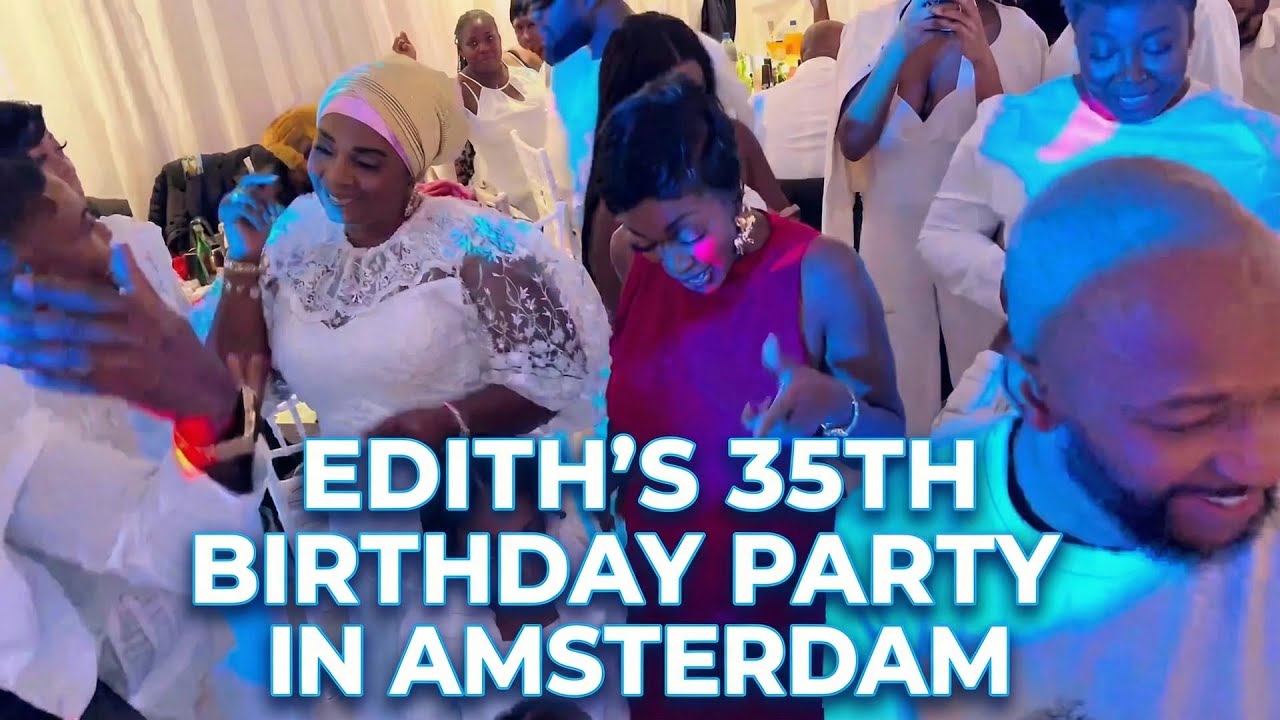 Edith’s 35th Birthday Party in Amsterdam 🎉 Epic Celebration, Dancing & Surprises