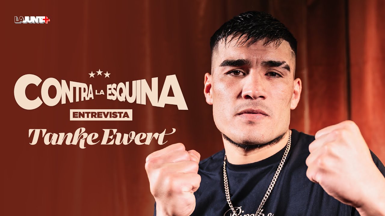 Entrevista &ldquo;TANKE&rdquo; Ewert: El PR&Oacute;XIMO PROSPECTO de la UFC&nbsp;|&nbsp;LaJunta+