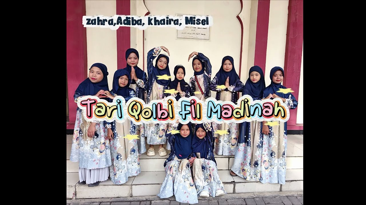 Tari Qolbi Fil Madinah