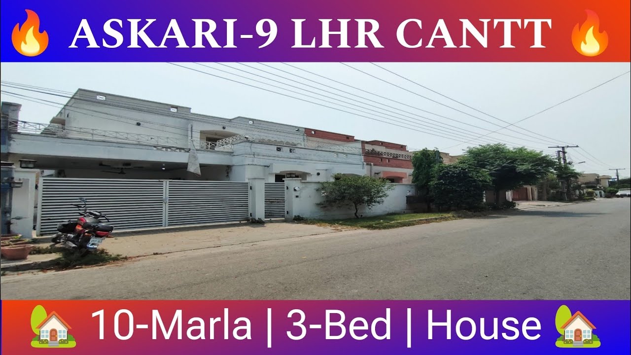 Askari-9 Lahore Cantt House For Sale 🏡 10-Marla 3-Bed House For Sale | Army Housing Scheme |