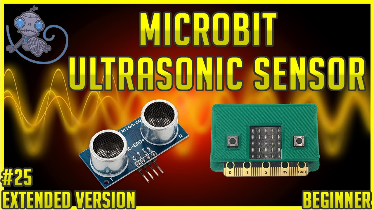 Microbit & Ultrasonic Sensor - Getting Started with Micro:bit and Keyestudios 37 Sensor Kit
