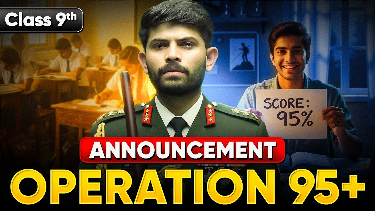 Are You Ready for Operation 95+?|BIG ANNOUNCEMENT | CLASS 9th