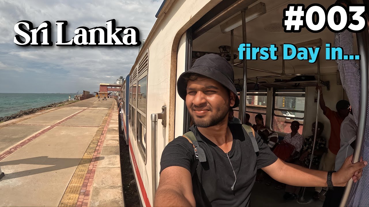 #003 FIRST DAY IN COLOMBO🇱🇰 SRI LANKA adventure Shubham I ride the Sri Lankan coastal train KALUTARA