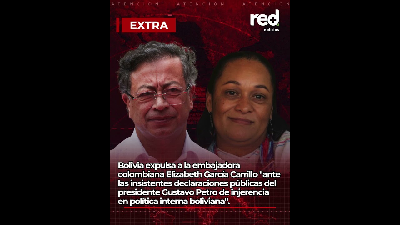 Bolivia expulsa a la embajadora colombiana Elizabeth Garc&iacute;a Carrillo